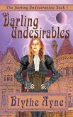 The Darling Undesirables