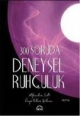 300 Soruda Deneysel Ruhculuk