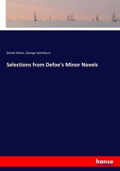Selections from Defoe's Minor Novels Selections from Defoe's Minor Novels