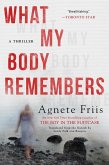 What My Body Remembers (eBook, ePUB)
