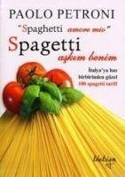 Spagetti Askim Benim - Petroni, Paolo