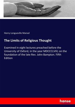 The Limits of Religious Thought - Mansel, Henry Longueville