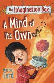 The Imagination Box: A Mind of its Own (eBook, ePUB) The Imagination Box: A Mind of its Own (eBook, ePUB)