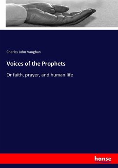 Voices of the Prophets - Vaughan, Charles John