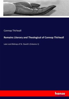 Remains Literary and Theological of Connop Thirlwall