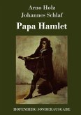 Papa Hamlet Papa Hamlet