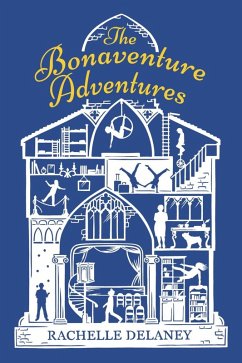 The Bonaventure Adventures (eBook, ePUB) - Delaney, Rachelle