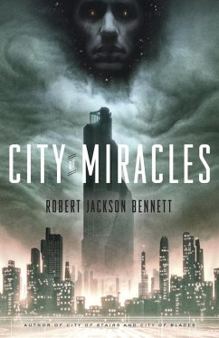City of Miracles (eBook, ePUB) - Bennett, Robert Jackson