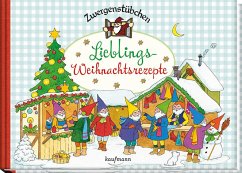 Zwergenstübchen Lieblings-Weihnachtsrezepte - Schuster, Elke;Schuster, Timo