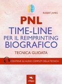 PNL. Time-Line per il reimprinting biografico (eBook, ePUB)