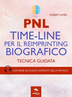 PNL. Time-Line per il reimprinting biografico (eBook, ePUB) - James, Robert