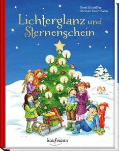 Lichterglanz und Sternenschein - Scheffler, Ursel