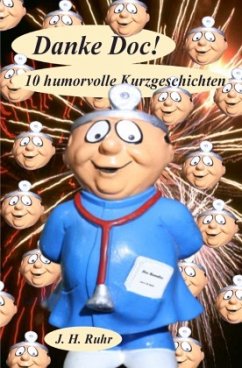 Danke Doc! - Ruhr, Jürgen H.