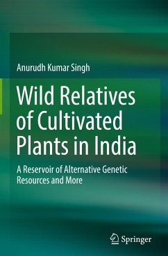 Wild Relatives of Cultivated Plants in India - Singh, Anurudh Kumar