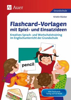 Flashcard-Vorlagen mit Spiel- und Einsatzideen - Rücker, Kristin
