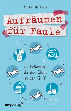 Aufräumen für Faule (eBook, ePUB) - Hoffman, Rachel