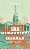 The Mississippi Bubble (Historical Novel Based on a True Events) (eBook, ePUB)