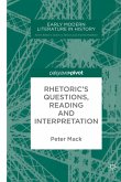 Rhetoric's Questions, Reading and Interpretation