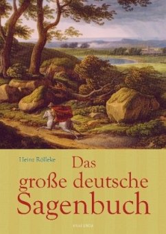 Das große deutsche Sagenbuch - Rölleke, Heinz