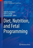 Diet, Nutrition, and Fetal Programming