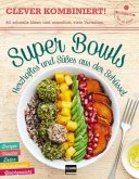 Clever kombiniert! Super Bowls