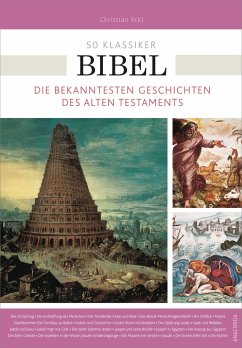 50 Klassiker Bibel - Eckl, Christian