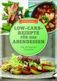 Low-Carb-Rezepte für das Abendessen (eBook, PDF)