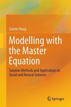 Modelling with the Master Equation - Haag, Günter