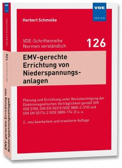 EMV-gerechte Errichtung von Niederspannungsanlagen - Schmolke, Herbert