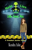 Murder Lies and Little Green Men (Dreamland Junction, #2) (eBook, ePUB)