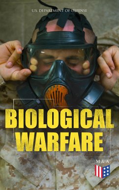 Biological Warfare (eBook, ePUB) - Defense, U.S. Department of