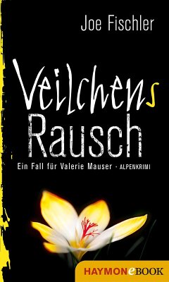 Veilchens Rausch / Valerie Mauser Bd.4 (eBook, ePUB) - Fischler, Joe