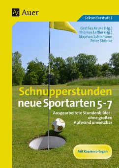 Schnupperstunden neue Sportarten 5-7 - Schiemann, Stephan;Steinke, Peter