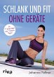 Schlank und fit ohne Geräte (eBook,... - Bild 1