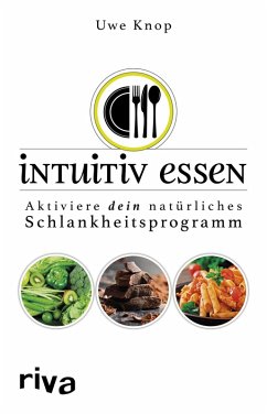 Intuitiv essen (eBook, PDF) - Knop, Uwe
