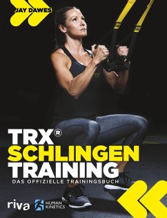 TRX®-Schlingentraining (eBook, PDF) - Dawes, Jay