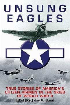 Unsung Eagles (eBook, ePUB) - Stout, Jay