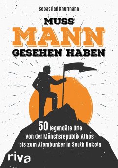 Muss Mann gesehen haben (eBook, PDF) - Knurrhahn, Sebastian