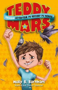 Presque detenteur du record du monde (eBook, ePUB) - Molly B. Burnham, B. Burnham