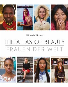 The Atlas of Beauty - Frauen der Welt (eBook, ePUB) - Noroc, Mihaela