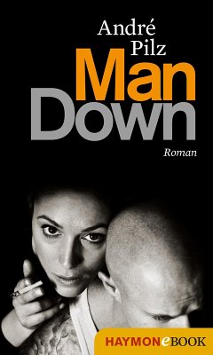 Man Down (eBook, ePUB) - Pilz, André