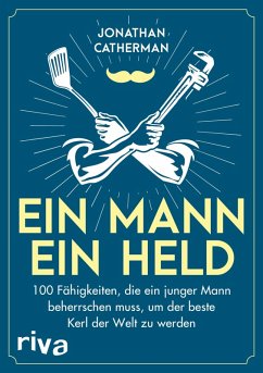 Ein Mann, ein Held (eBook, ePUB) - Catherman, Jonathan