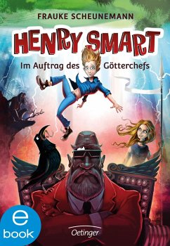 Im Auftrag des Götterchefs / Henry Smart Bd.1 (eBook, ePUB) - Scheunemann, Frauke