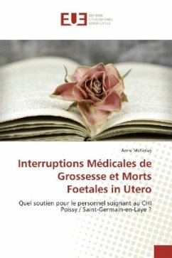 Interruptions Médicales de Grossesse et Morts Foetales in Utero - McKinlay, Anne