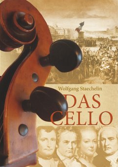 Das Cello - Staechelin, Wolfgang