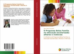 O Programa Bolsa Família na educação escolarizada: olhares e vivências - Chiesa Gonçalves, Aline