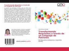 Transformando Requisitos a través de un Lenguaje de Patrones