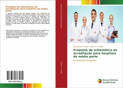Proposta de sistemática de acreditação para hospitais de médio porte - Corrêa, João Éderson;H. P. Mello, Carlos