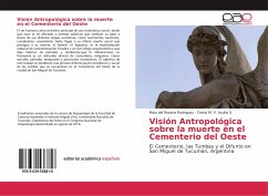 Visión Antropológica sobre la muerte en el Cementerio del Oeste - Rodriguez, Maia del Rosario;Acuña S., Cristal M. V.