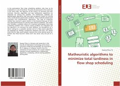 Matheuristic algorithms to minimize total tardiness in flow shop scheduling - Ta, Quang Chieu